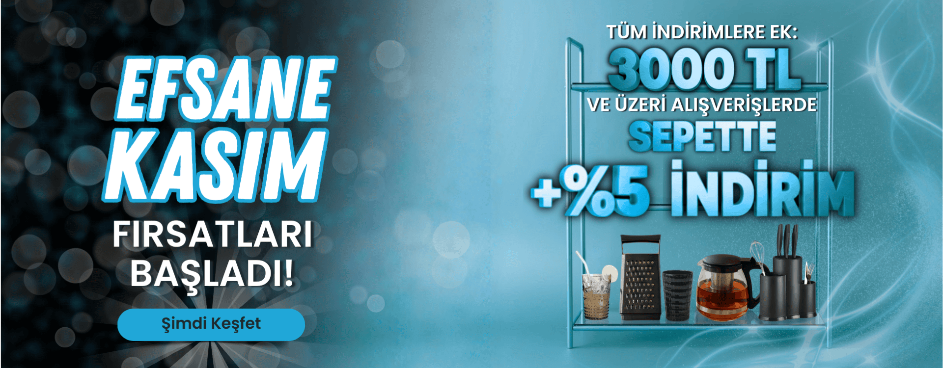 3000 TL Ve Üzeri Alışverişlerde Sepette % 5 İndirim