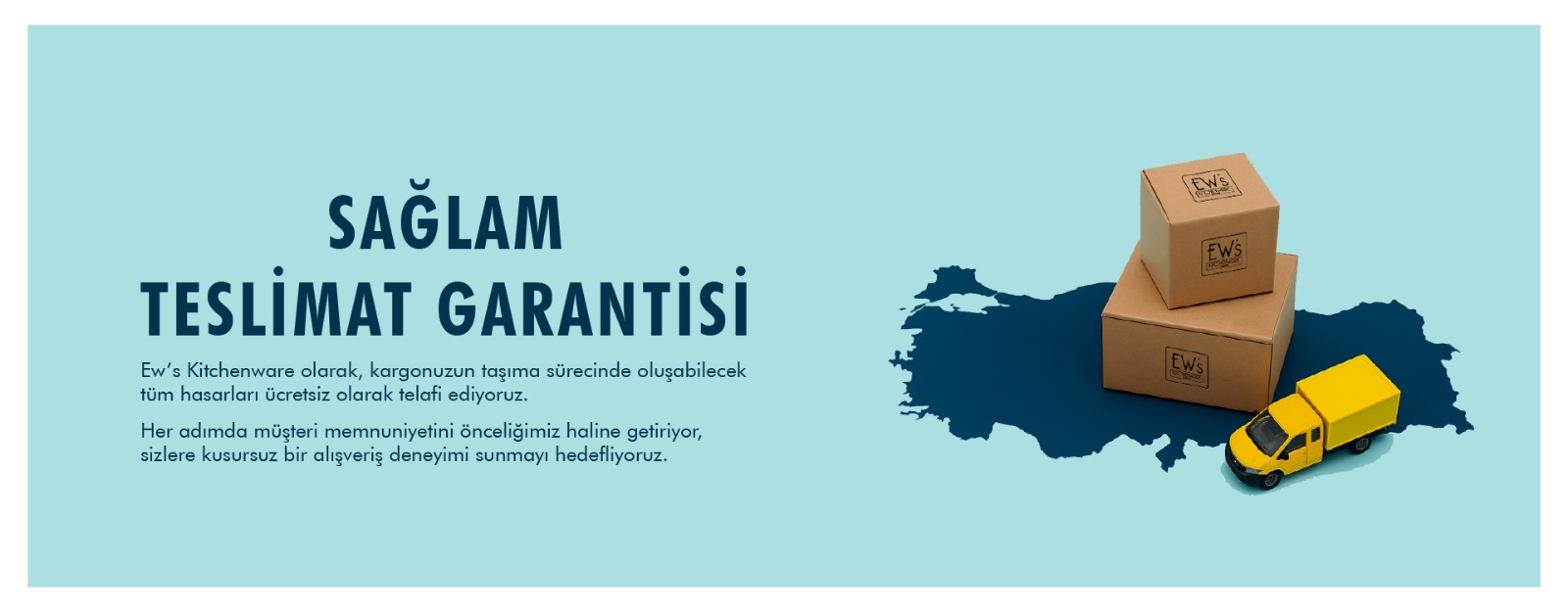 SAĞLAM TESLİMAT GARANTİSİ BANNIR.
