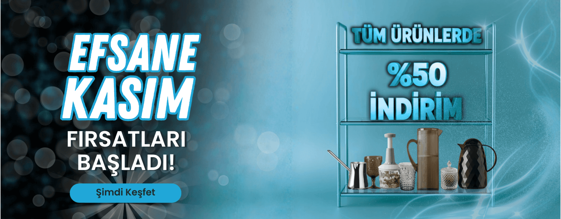 Tüm Ürünlerde % 50 İndirim